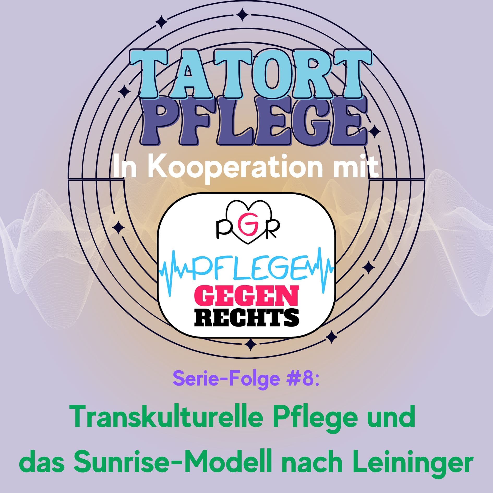 Serie-Folge #8: Transkulturelle Pflege