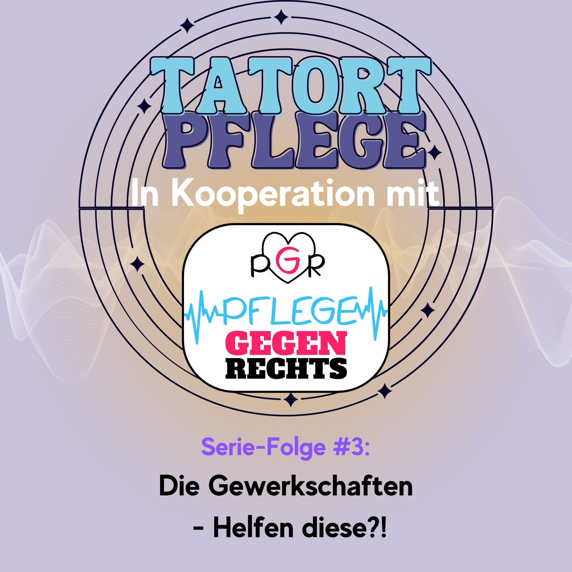 Serien-Folge #3: Die Gewerkschaften